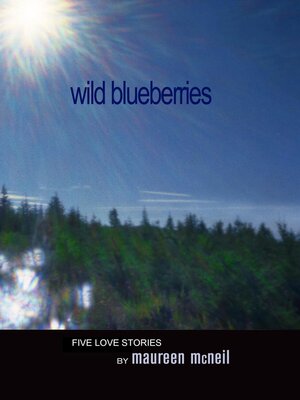 cover image of Wild Blueberries